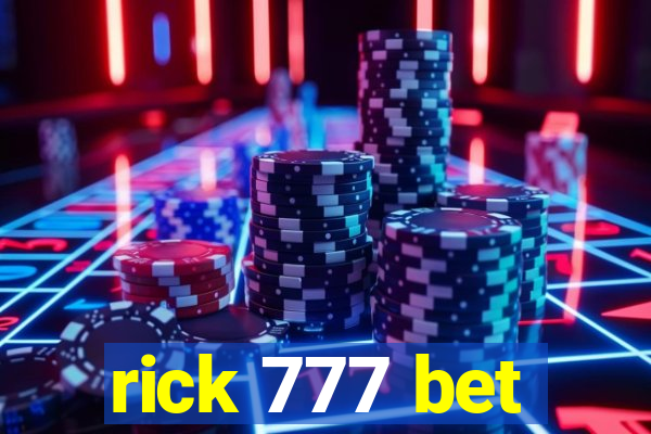 rick 777 bet